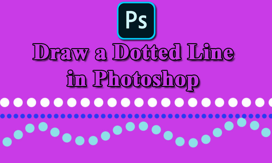 Draw a Dotted Line in Photoshop
