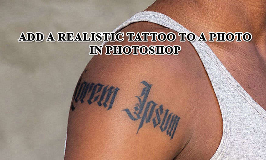How to add tattoos to photos in photoshop SIMPLY with SaDesign