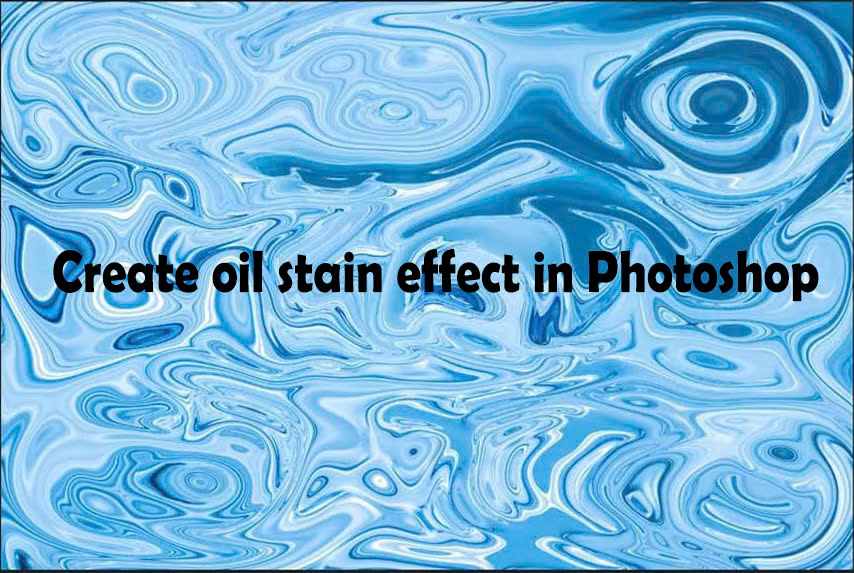 Create Oil Stain Effect in Photoshop with Sadesign