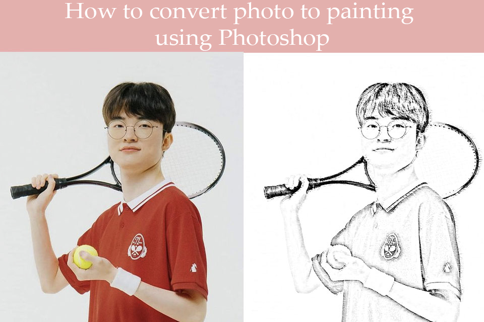 How to convert photo to painting using Photoshop