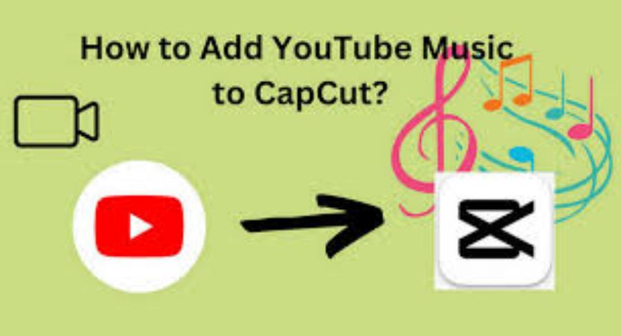 Convert YouTube Music to CapCut Super Easily – Create Your Favorite Background Music for Professional Videos