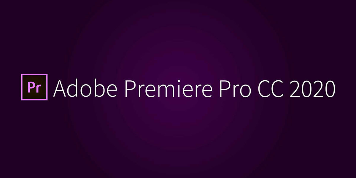 Instructions for Downloading and Installing Adobe Premiere Pro CC 2020 Full Crack