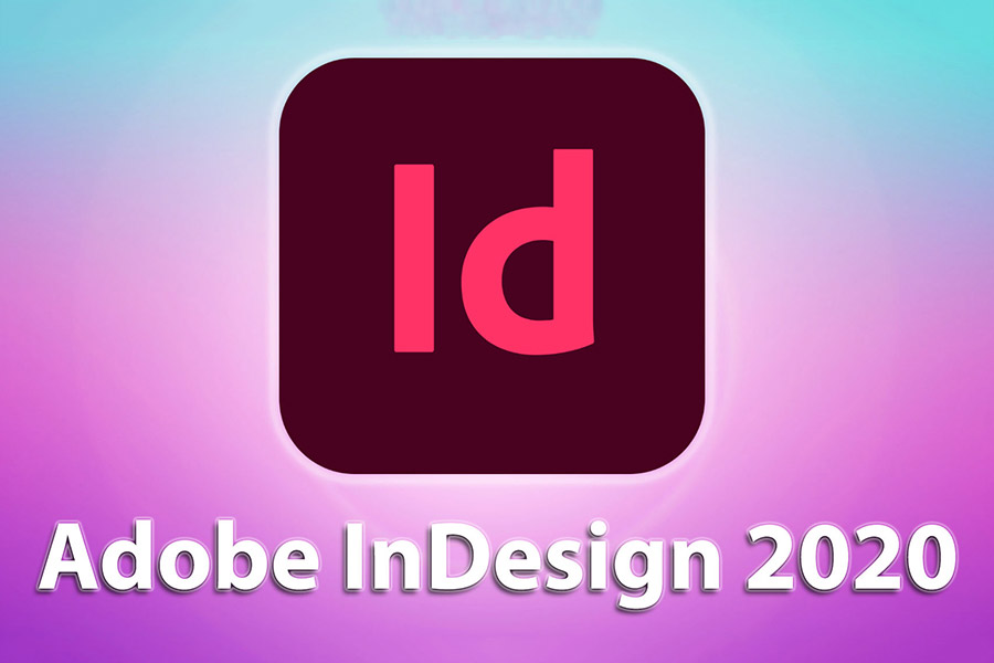 Instructions for Downloading and Installing InDesign CC 2020 Full Crack for Free