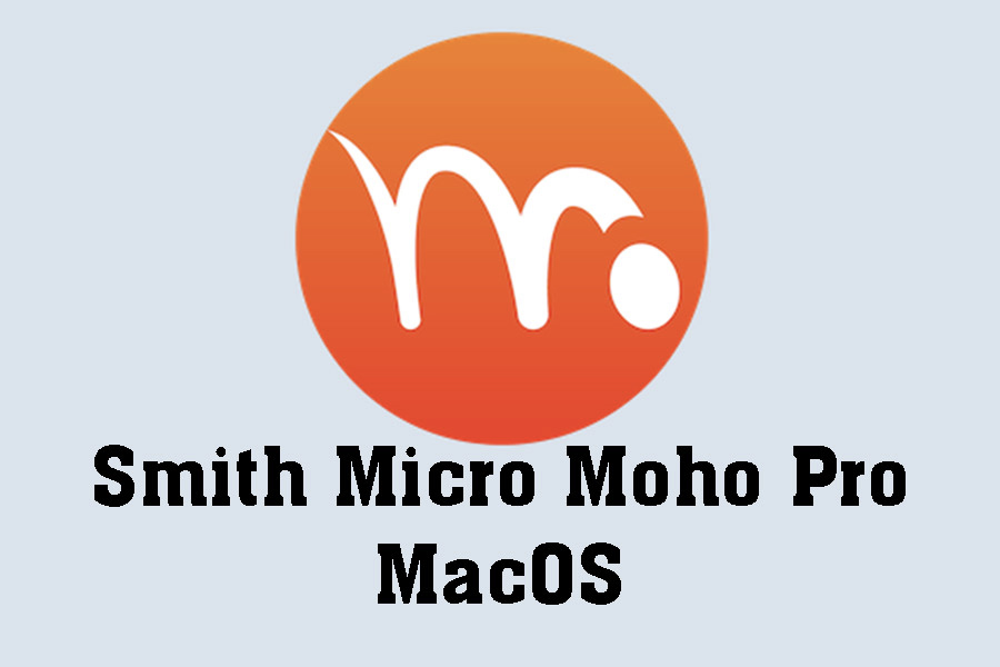 Instructions for Downloading and Installing Smith Micro Moho Pro for Free on MacOS