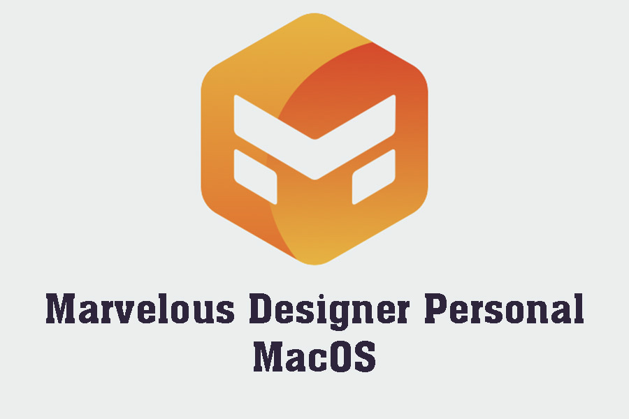 Free Download Marvelous Designer Personal – Fashion Design Software For MacOS