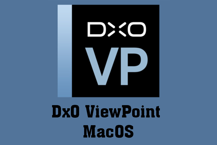 Free Download DxO ViewPoint MacOS – Software to change perspective, fix image distortion…