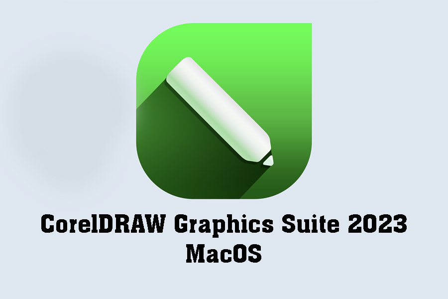 Instructions for Downloading and Installing CorelDRAW Graphics Suite 2023 for Free on MacOS