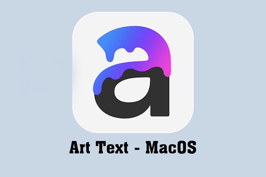 Free Download Art Text For MacOS – App to create 3D text effects