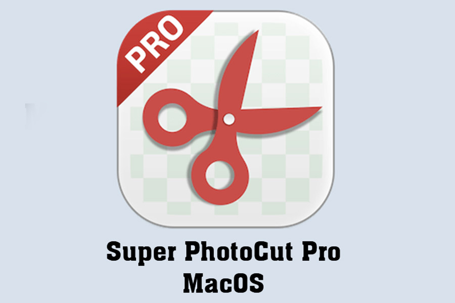 Free Download Super PhotoCut Pro MacOS – Software to support background separation