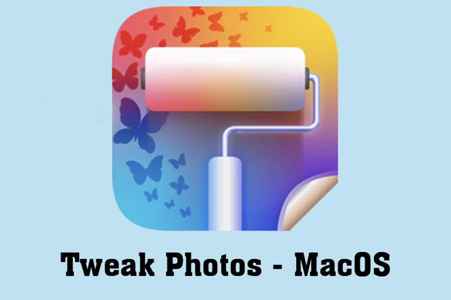 Free Download Tweak Photos MacOS – Edit, add effects to photos in batches