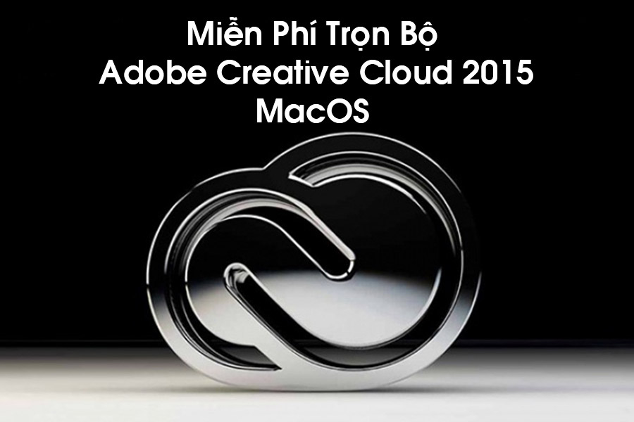 Free Download Adobe Creative Cloud 2015 Full Suite For Mac