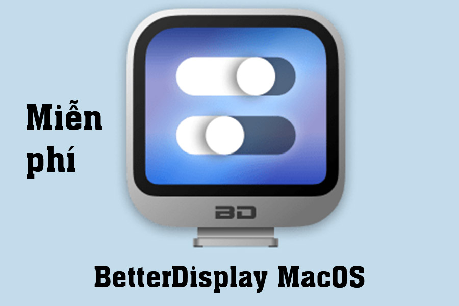 Free Download BetterDisplay MacOS – Manage, enable HiDPI, add screen settings feature