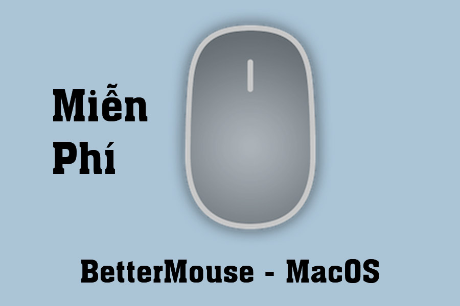 Free Download BetterMouse MacOS – Optimize and add functions to the mouse