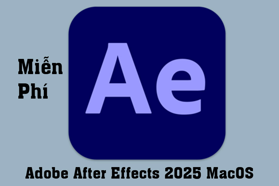 Instructions for Downloading and Installing Adobe After Effects 2025 MacOS for Free