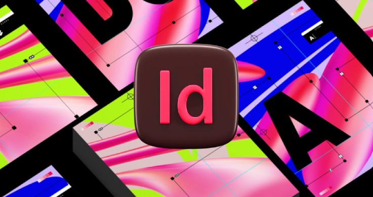 Getting Started With Adobe InDesign: Understanding InDesign and How to Use It Basics