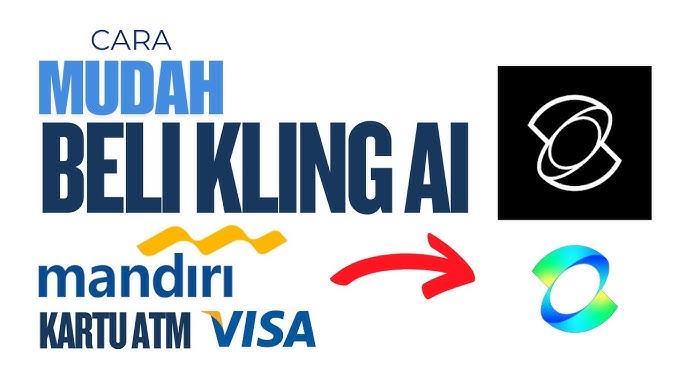 Guide to Buying and Paying for Kling AI Using Visa