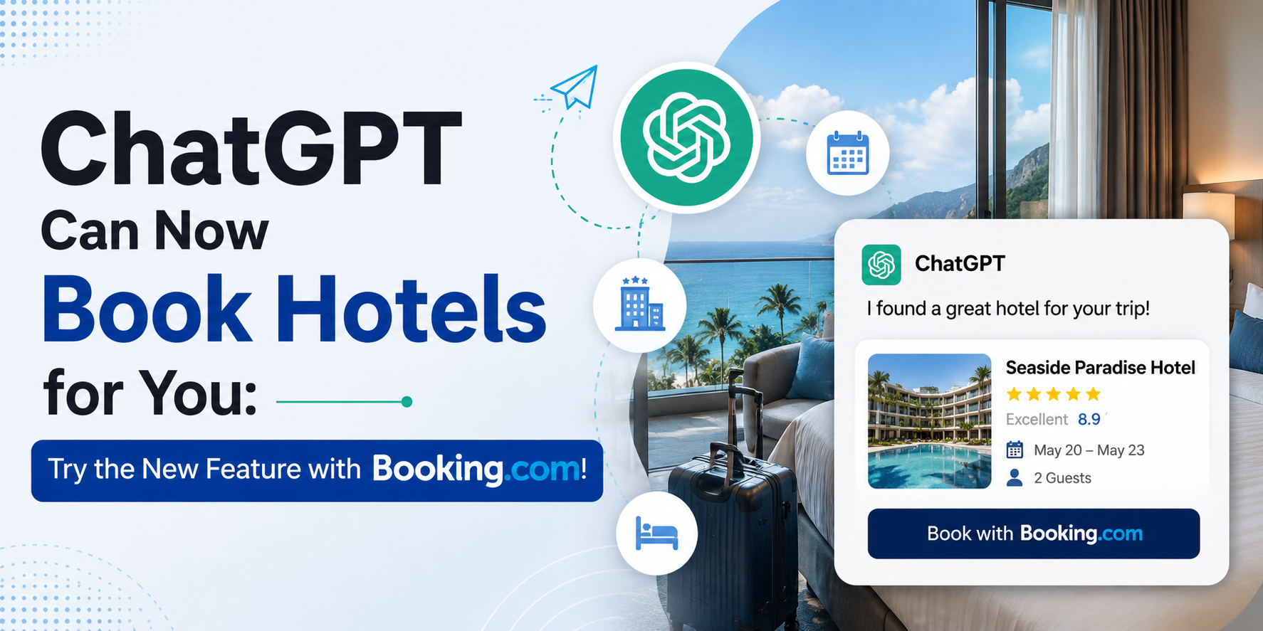 ChatGPT Can Now Book Hotels for You: Try the New Feature with Booking.com!