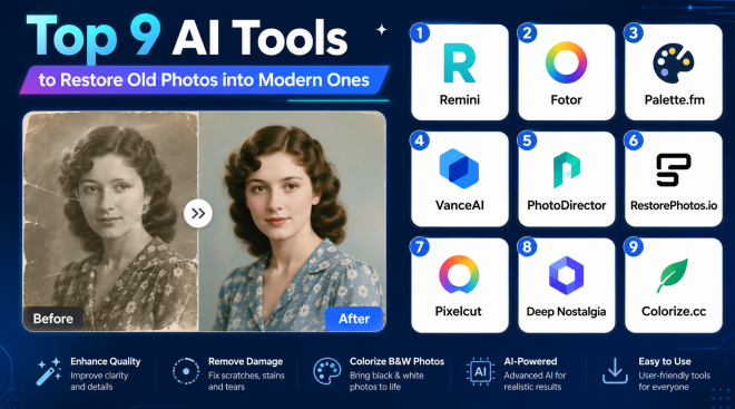 Top 9 AI Tools to Restore Old Photos into Modern Photos 06/14/2026 – 1,068