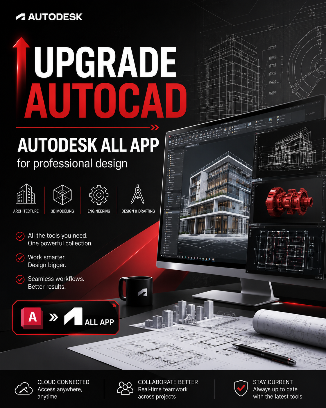 Upgrade AutoCAD – Autodesk All App for professional design.