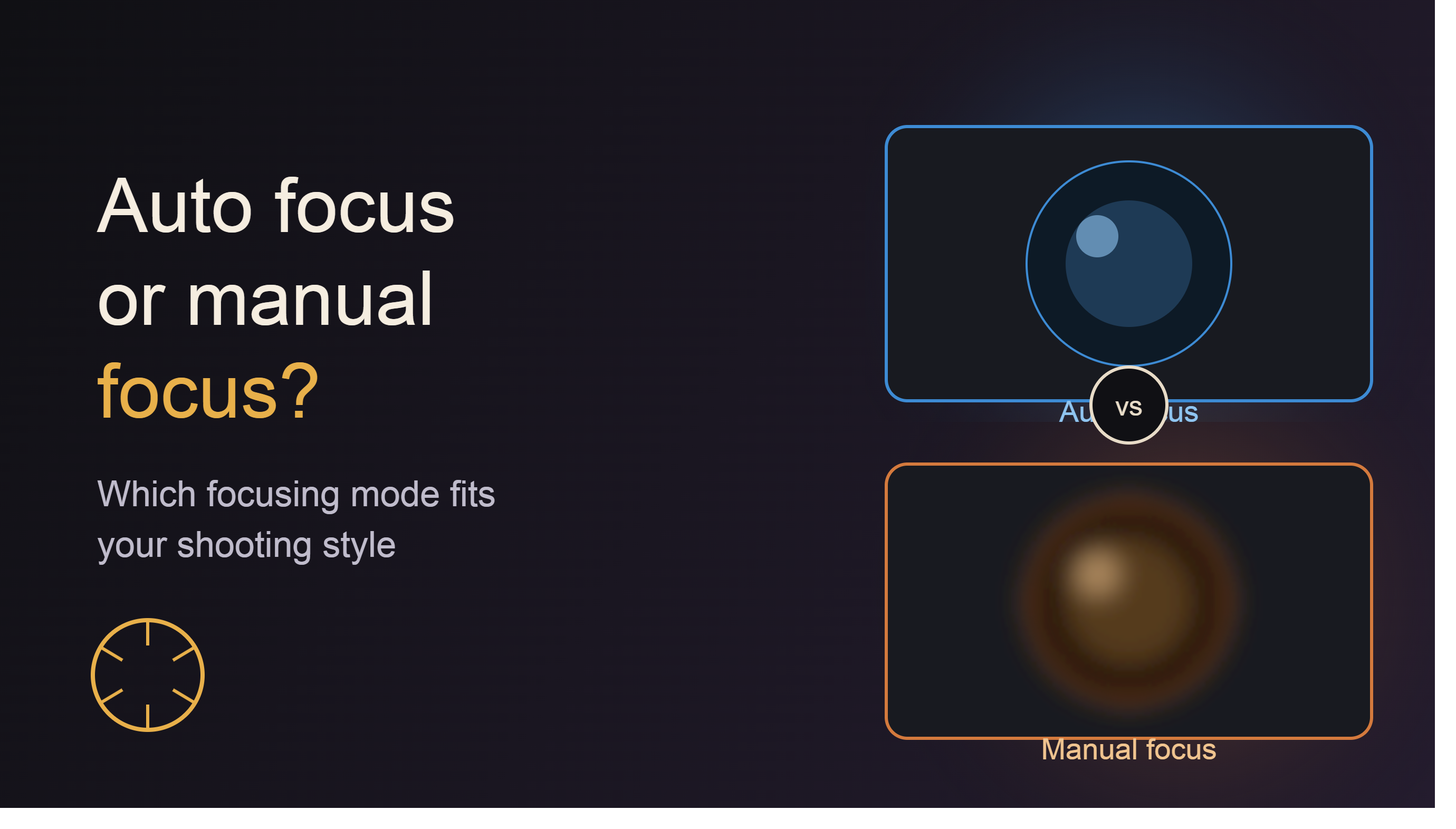 Auto Focus (AF) and Manual Focus (MF): Which Focusing Mode Should You Choose for Your Camera?