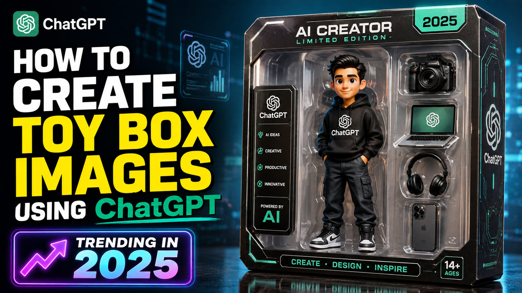 How to Create Toy Box Images Using ChatGPT - Trending in 2025