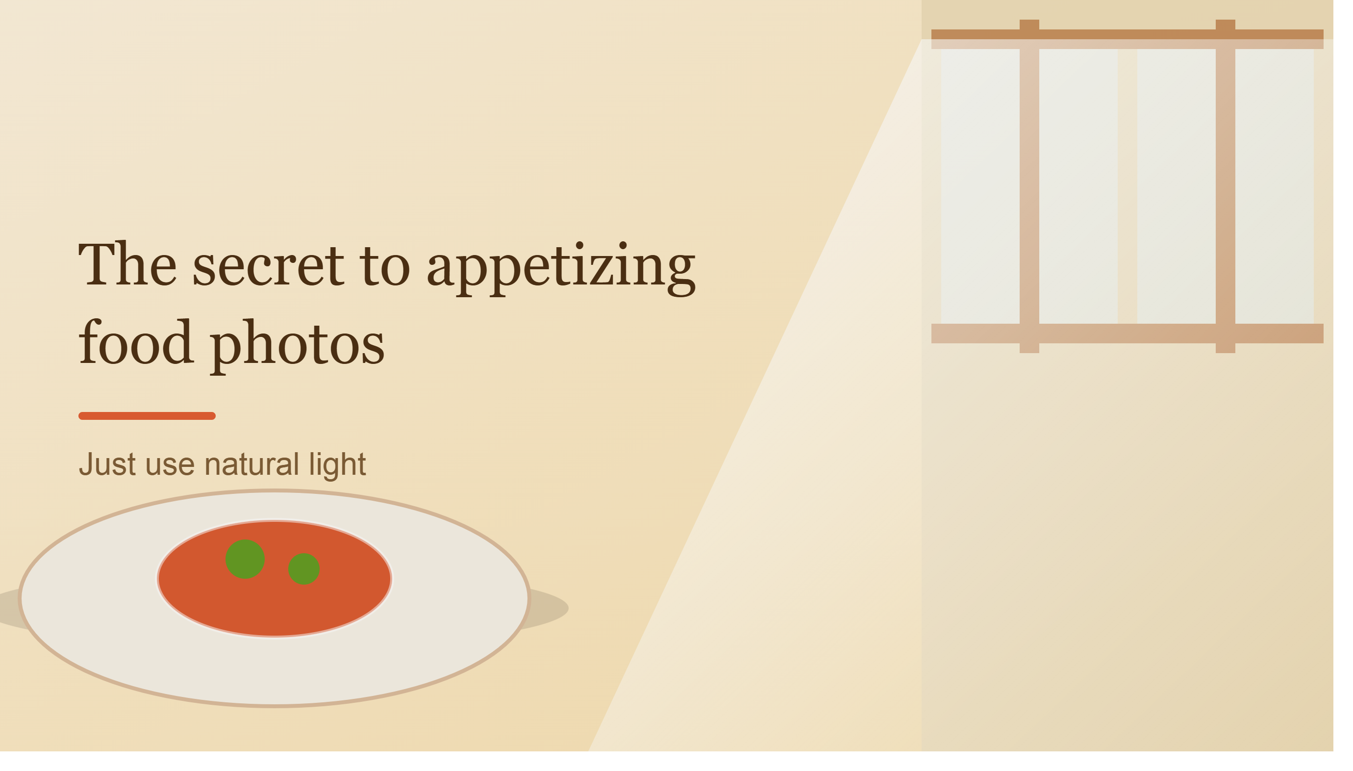 The Secret to Making Food Look More Appetizing: Just Use Natural Light