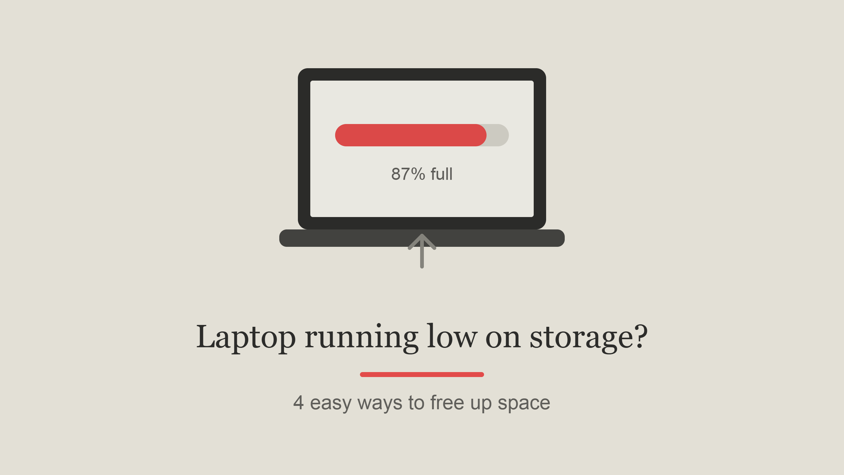 Is your laptop running low on storage? Here are 4 easy ways to increase storage without upgrading your SSD.