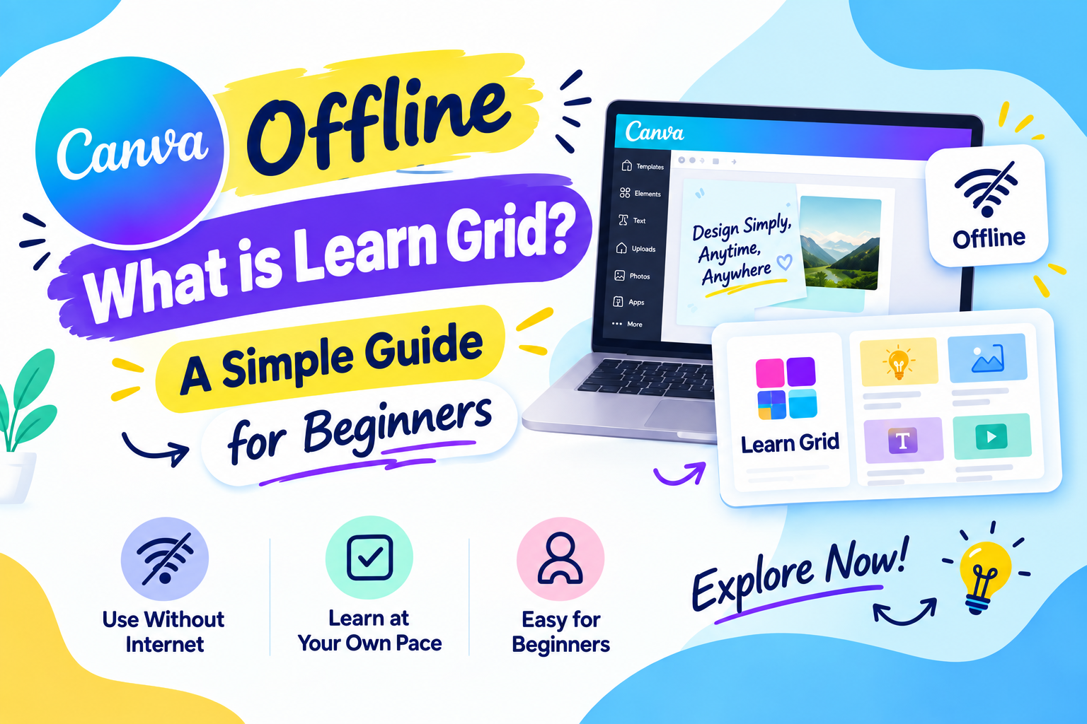 What Are Canva Offline and Learn Grid? A Simple Guide for Beginners 09/13/2026