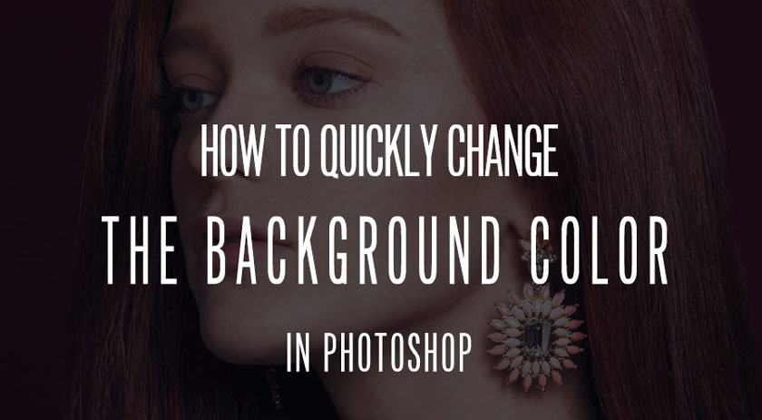 How to change background color in Photoshop the fastest