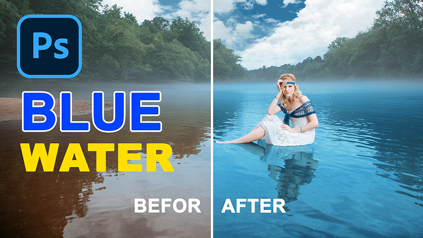 How To Change The Color Water | Photoshop Tutorial