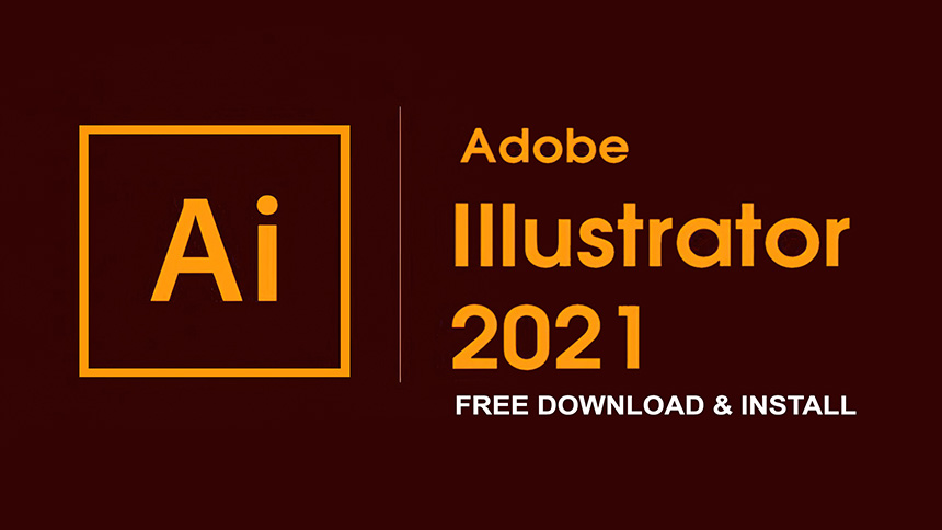 Downloading and Installing Adobe Illustrator Software 2021