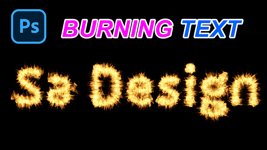 Create Burning Text In Photoshop | SaDesign
