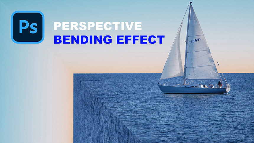 Create Perspective Bending Effect in Photoshop